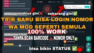 login GB WA terbaru 2024 tanpa barcode ONLY nomor HP 100% Work | trik login wa mod 2024 terbaru