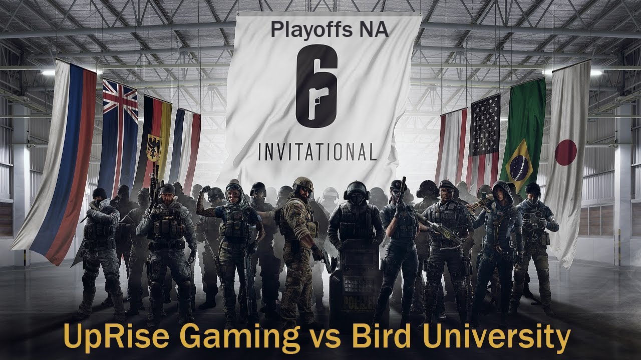 [R6S] 1/8e de finales des Playoffs NA du Six Invitational 2018 : UpRise ...