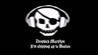 Dropkick Murphys - I'm shipping up to Boston [INSTRUMENTAL]