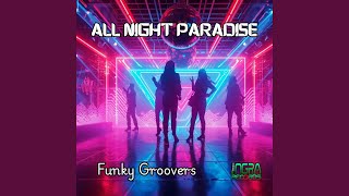 Download Lagu All Night Paradise (Extended Mix) MP3
