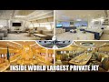 Inside 600m the world largest private jet acj a380