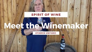 Meet the Winemaker: Upchurch Vineyards