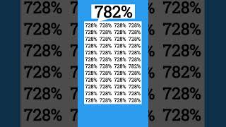 Logically spot the disguised 782% in 5 seconds! #fypシ゚viral #fypviral #fyp #iqtest #shorts #eymath