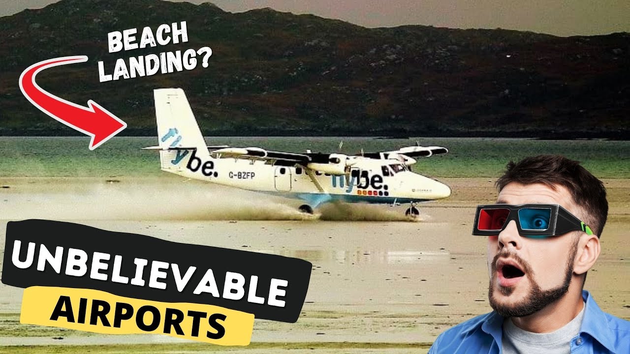 00020 - Good World - Unbelievable Airports