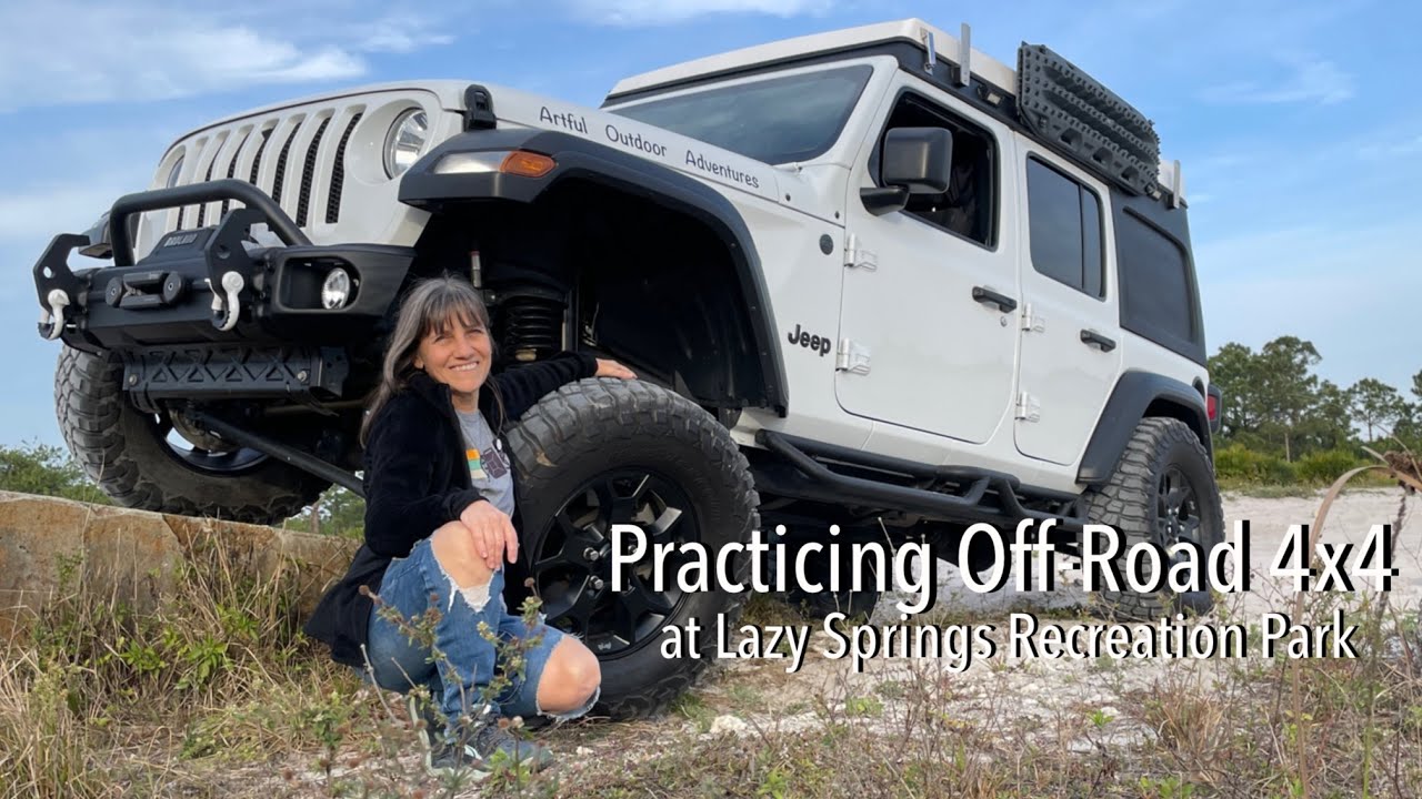 Practicing Off-Road Driving Skills at Lazy Springs Recreation Park in My Jeep Wrangler 4X4
