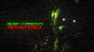 One Night at Springtrap's [Cancelled Remaster 2020] | Night Complete & All Jumpscares