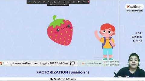Factorization | ICSE | Class 8 | Maths Online Classes | Swiflearn - Session 1