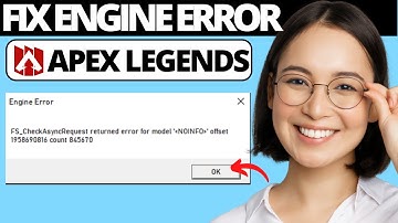 How To Fix Apex Legends Engine Error FS_CheckAsyncRequest Returned Error