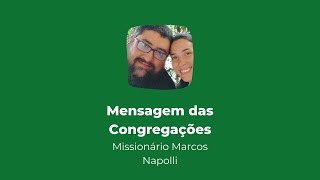 Culto online das Congregações  | Mensagem com o Missionário Marcos Napolli