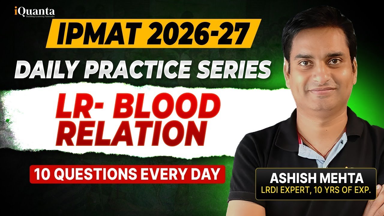 IPMAT Daily Practice Series by iQuanta | Logical Reasoning Blood ...