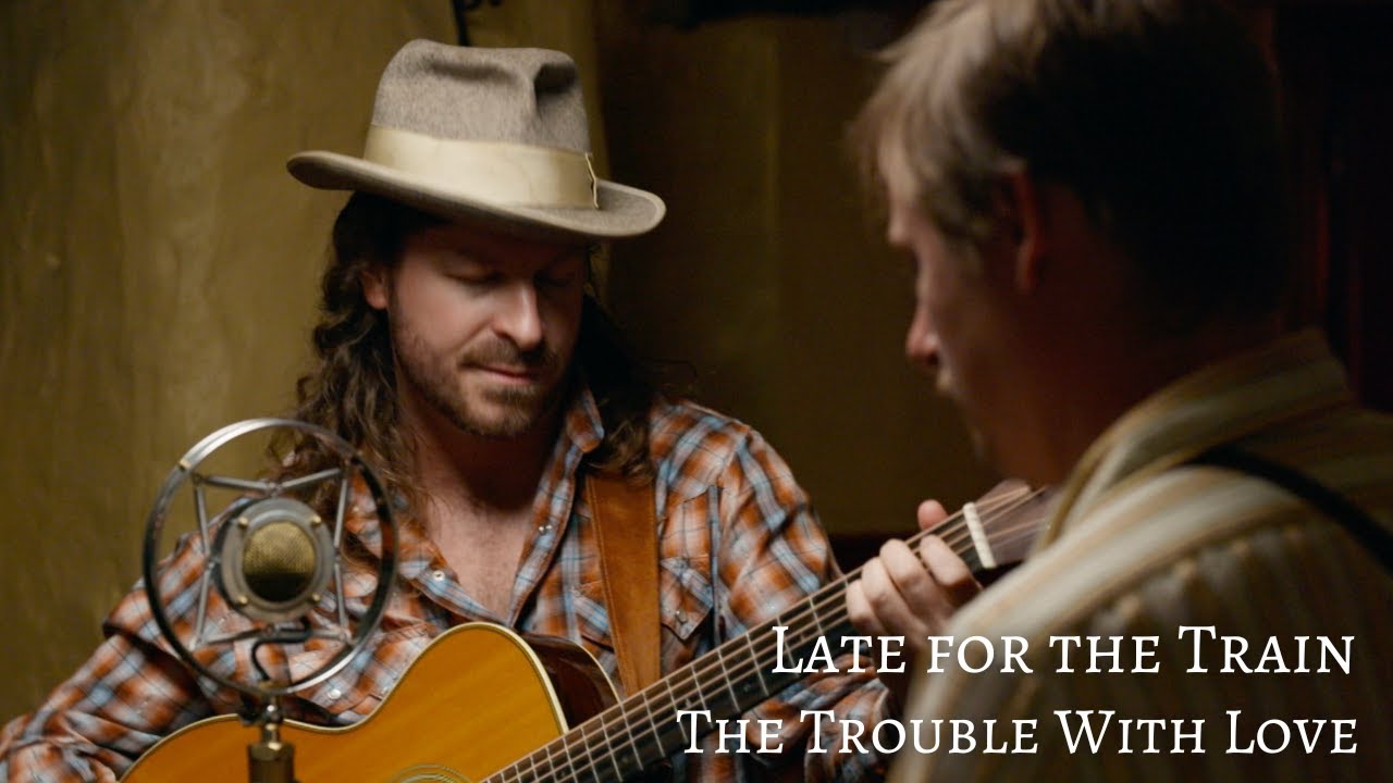 Late for the Train - "The Trouble With Love" (Live)