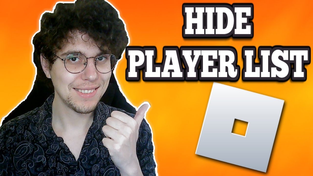 How To Hide Player List In Roblox YouTube