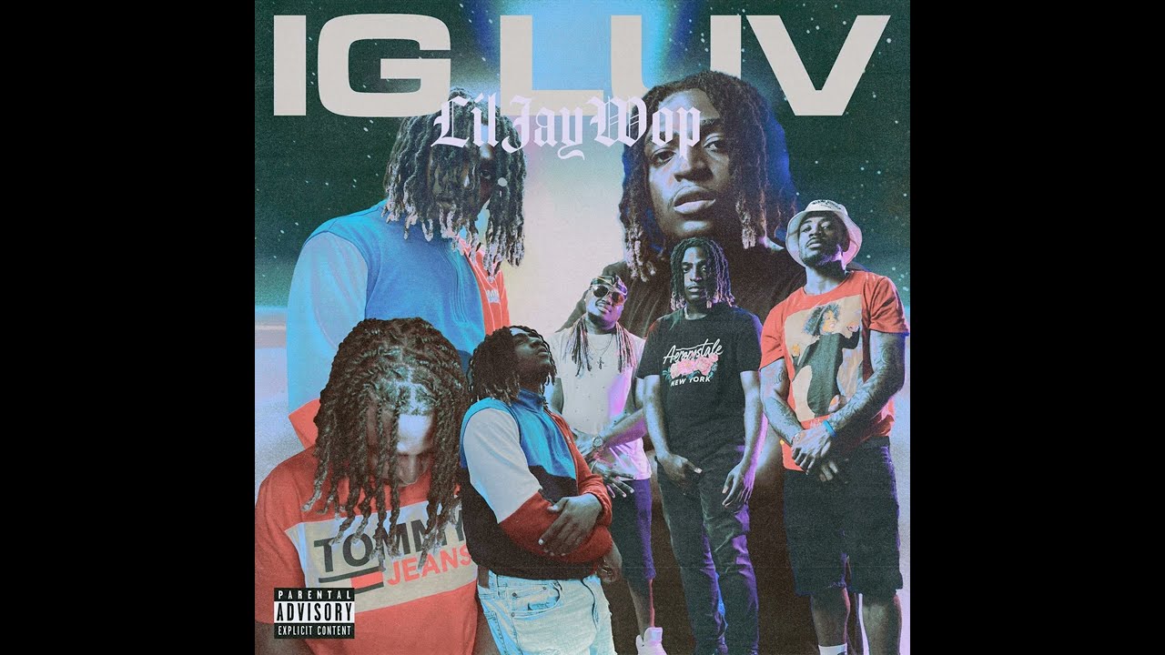 Watch Lil Jay Wop - IG LUV (Official Audio) on YouTube Watch Lil Jay Wop - IG LUV (Official Audio) on YouTube