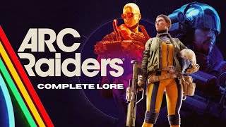 ARC Raiders Lore Explained | Humanity’s War Against the Machines