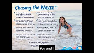 Chasing the Waves