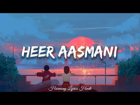 Heer Aasmani - Bpraak (Lyrics) | Vishal-Sheykar, Kumaar | Hrithik, Deepika, Anil | Fighter
