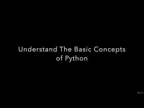 Understand Basic Concepts of Python