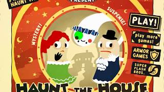 Friv Game #3 : Haunt The House