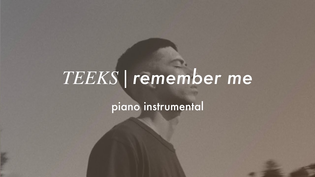 TEEKS - Remember Me | Piano Instrumental (Karaoke & Lyrics)