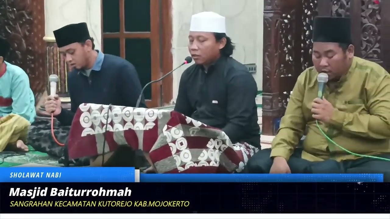 PEMBACAAN SHOLAWAT NABI, BANJARI | MASJID BAITURROHMAH SANGRAHAN KUTOREJO MOJOKERTO