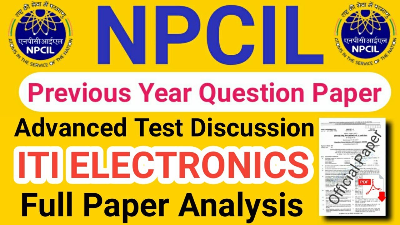 NPCIL Advanced Paper For ITI Electronics Category-II ST/TM || NPCIL ITI Electronic Maintainer
