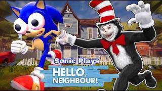 Sonic Plays: HELLO NEIGHBOR - Cat in the hat MOD!!!! screenshot 5