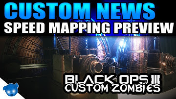 Black Ops 3 Custom Zombies - SPEED MAPPING SHOWCASE!