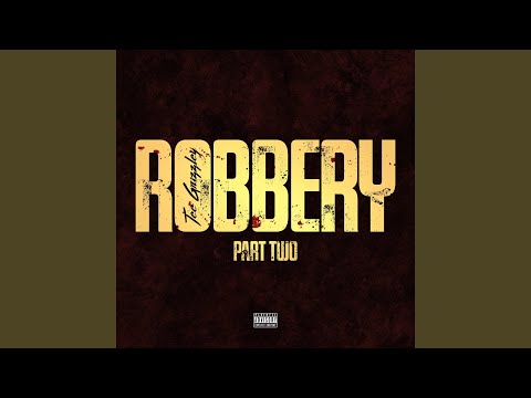 Robbery Part Two