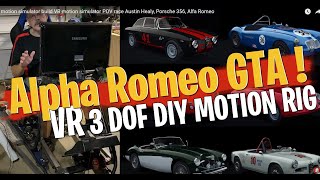 motion simulator build VR motion simulator  POV race Austin Healy, Porsche 356, Alfa Romeo