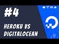 #4: DigitalOcean vs Heroku and others - DigitalOcean Tutorials