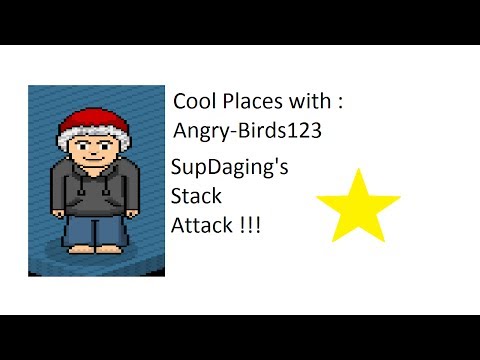 |[Habbo]| Cool Places : SupDaging's Stack Attack