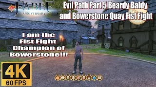 Fable Anniversary Evil Path Part 5 Beardy Baldy and Bowerstone Quay Fist Fight 4k 60fps