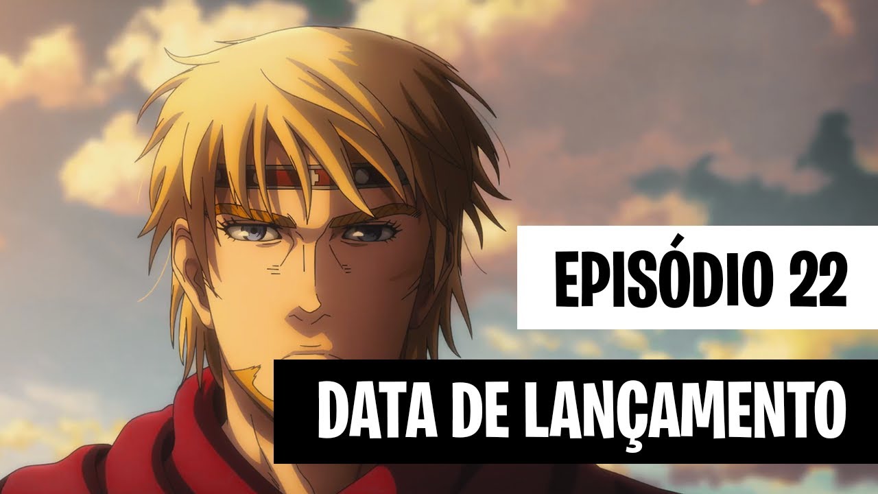 VINLAND SAGA 2 TEMPORADA EP 19 LEGENDADO! DATA E HORA DE LANÇAMENTO! ONDE  ASSISTIR! 