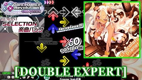 【DDR GP】 Chocolate Planet / Freezer feat.妃苺 [DOUBLE EXPERT] 譜面確認+Clap