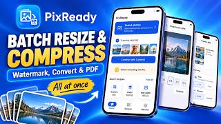 PixReady – Batch Resize, Compress, Watermark & Convert Photos