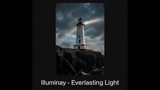 Illuminay - Everlasting Light