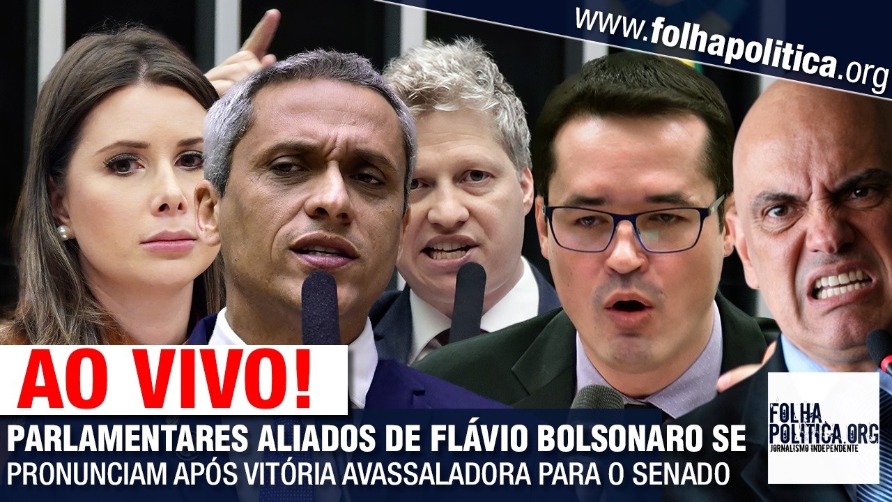 PARLAMENTARES ALIADOS DE FLÁVIO BOLSONARO SE PRONUNCIAM APÓS VITÓRIA AVASSALADORA PARA O SENADO