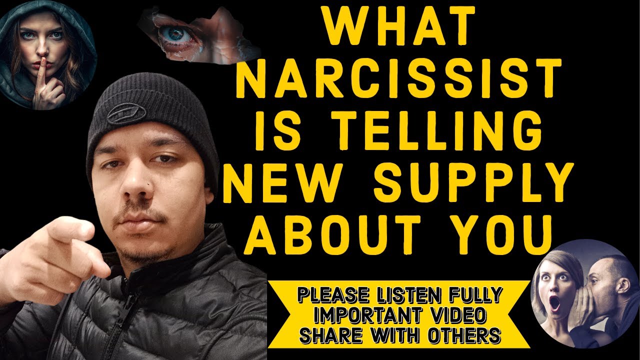 WHAT NARCISSIST IS TELLING NEW SUPPLY ABOUT YOU‼️ - YouTube