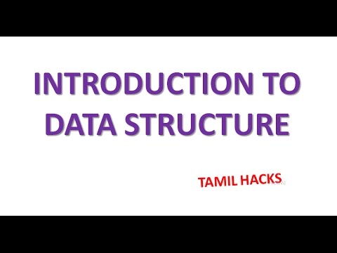 Introduction to Data Structure in Tamil | everything is data | tamil ...