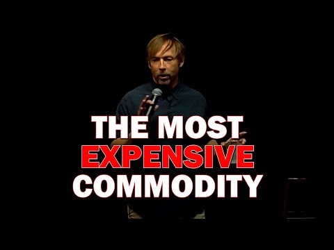The Most Expensive Commodity | Eddie Ifft