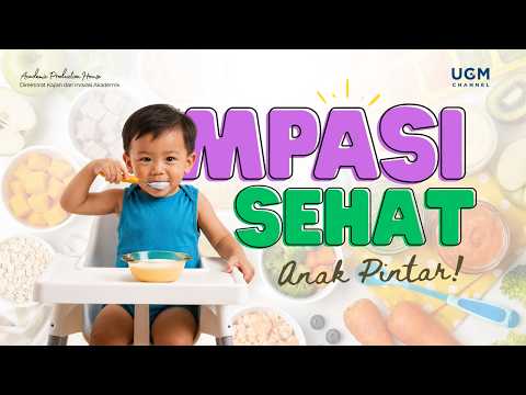 Healthy Baby Food, Smart Kids! Let's Cook It the Right Way