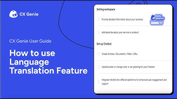 How to use Language Translation | CX Genie Features