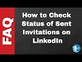 How To Find Sent Connection Requests on LinkedIn - LinkedIn FAQ