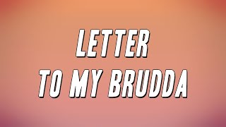 21 Savage - letter to my brudda (Lyrics)