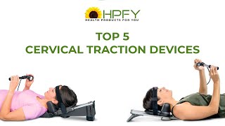 Top 5 Cervical Traction Devices | Best Cervical Traction Devices | HPFY