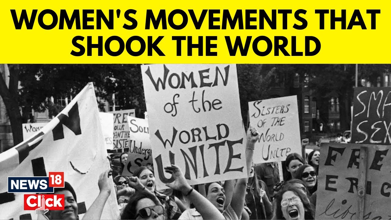 Women's Day 2024, Women's Movements That Shook the World, Women  Empowerment, Feminism