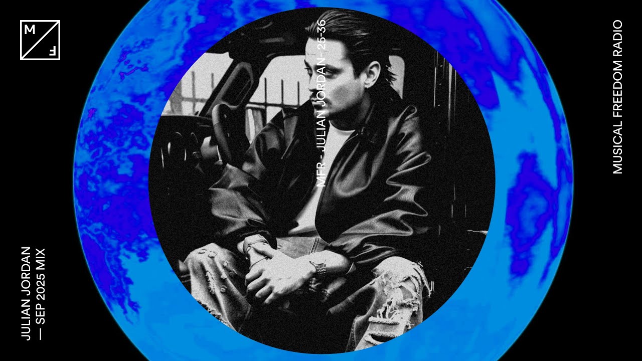 Julian Jordan mixing - Vintage Culture, Mau P & many more (Musical Freedom Radio September)