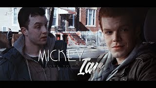 Mickey And Ian Gallavich I Love You