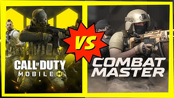 COD Mobile vs Combat Master Mobile In-depth Comparison