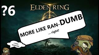 Continuing My First Randomizer Ever (Elden Ring) | 6
